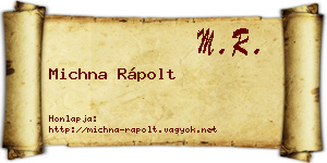 Michna Rápolt névjegykártya